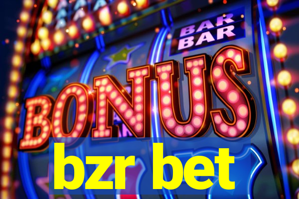 bzr bet